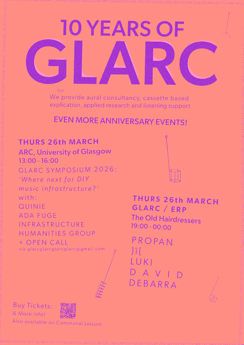2026-03-26 GLARC SYMPOSIUM 2026: Where next for DIY music infrastructure?