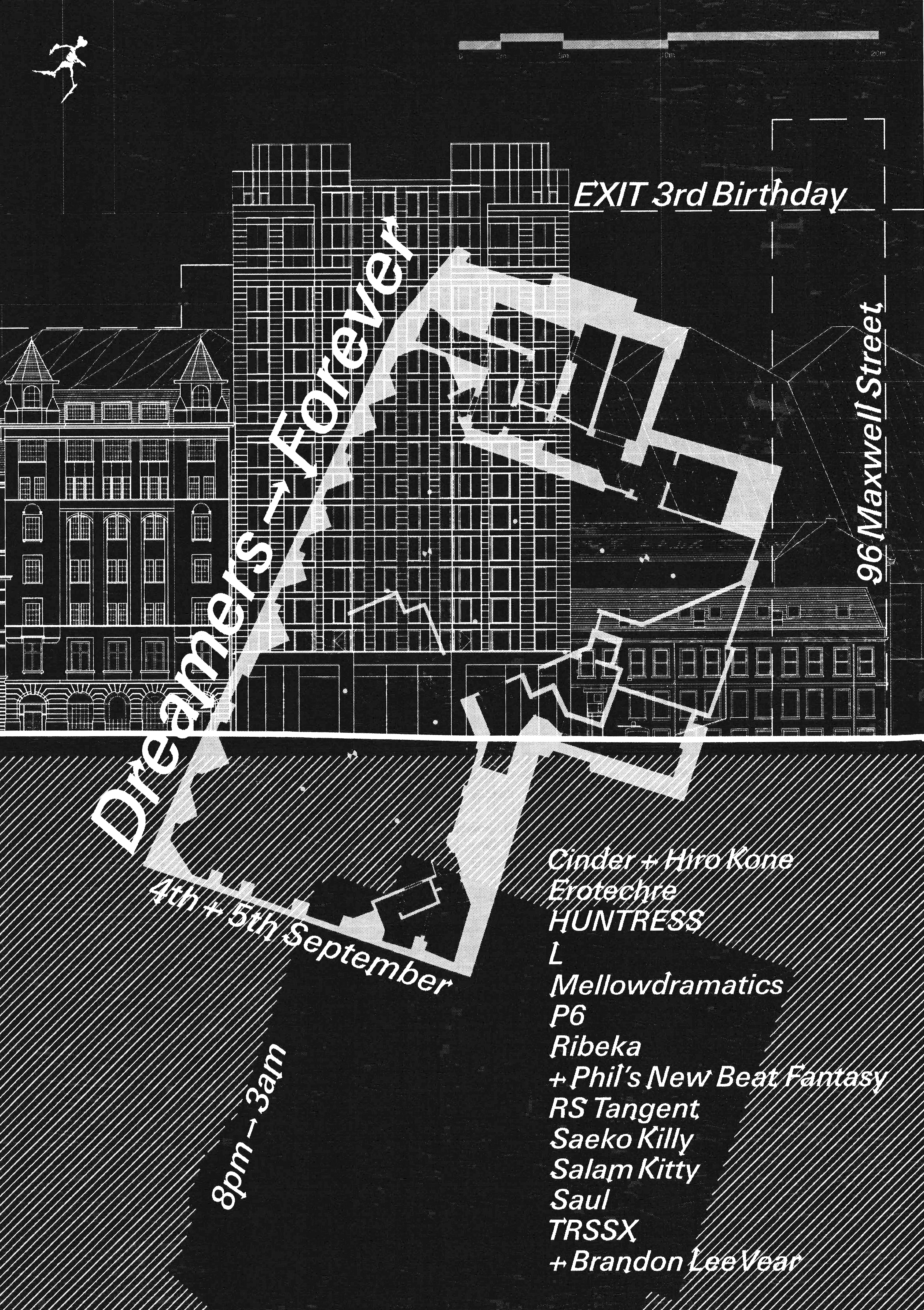 EXIT 3RD BIRTHDAY - Friday [Night 1] - Erotechre, L, Mellowdramatics, Salam Kitty, Saul, TRSSX + Brandon Lee Vear