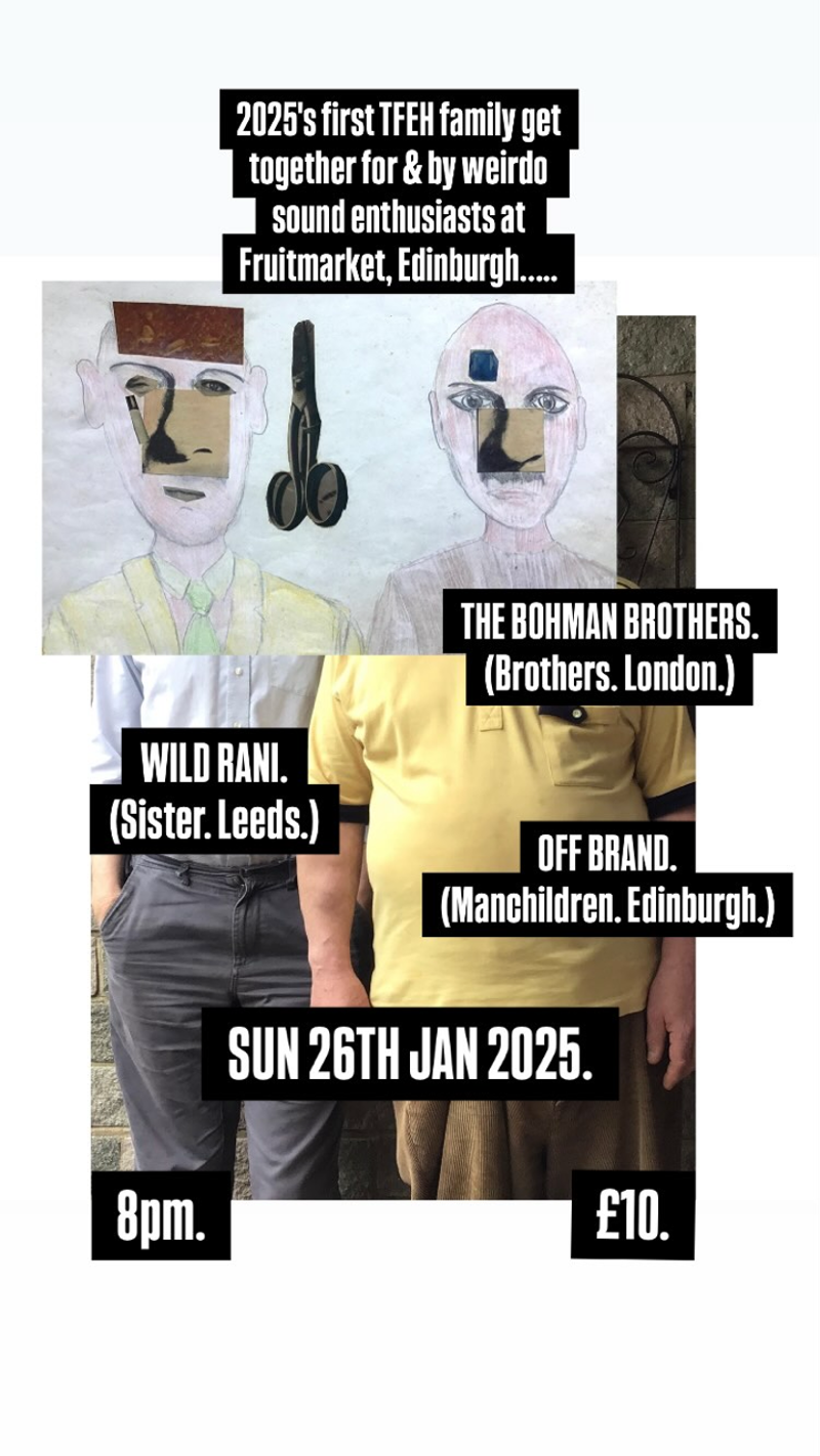 TFEH presents: THE BOHMAN BROTHERS / WILD RANI / OFF BRAND .