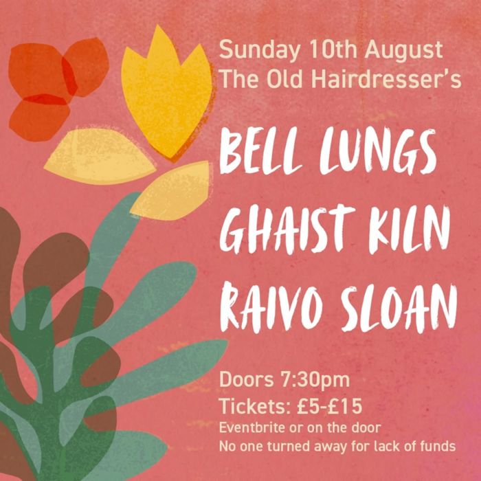 Ghaist Kiln, Bell Lungs, Raivo Sloan
