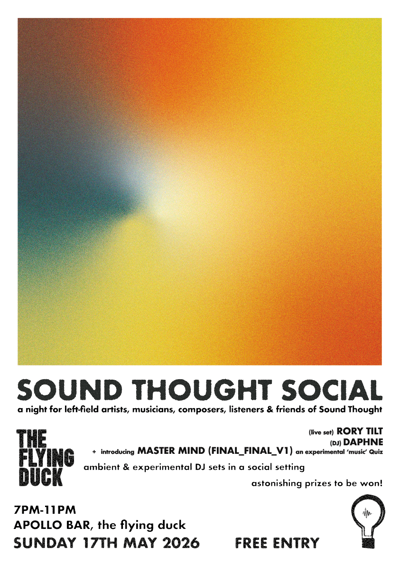 Sound Thought Social: Rory Tilt + Daphne + Quiz!